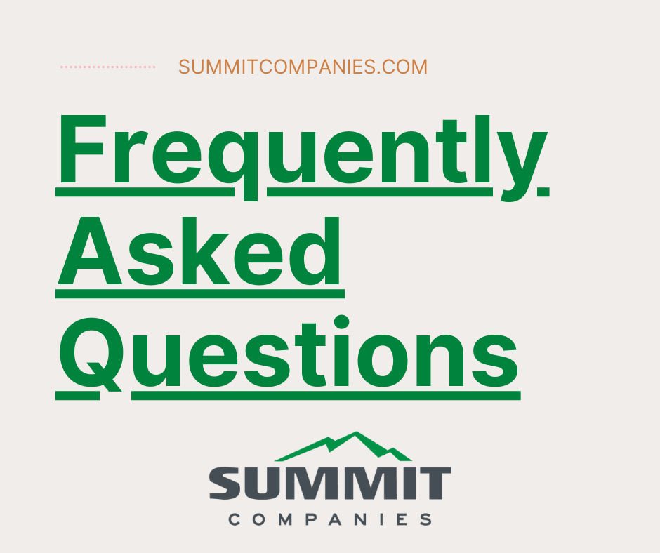 https://summitcompanies.com/wp-content/uploads/2021/11/Frequently-Asked-Questions-2.png